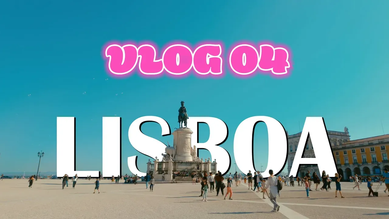 Vlog Lisboa